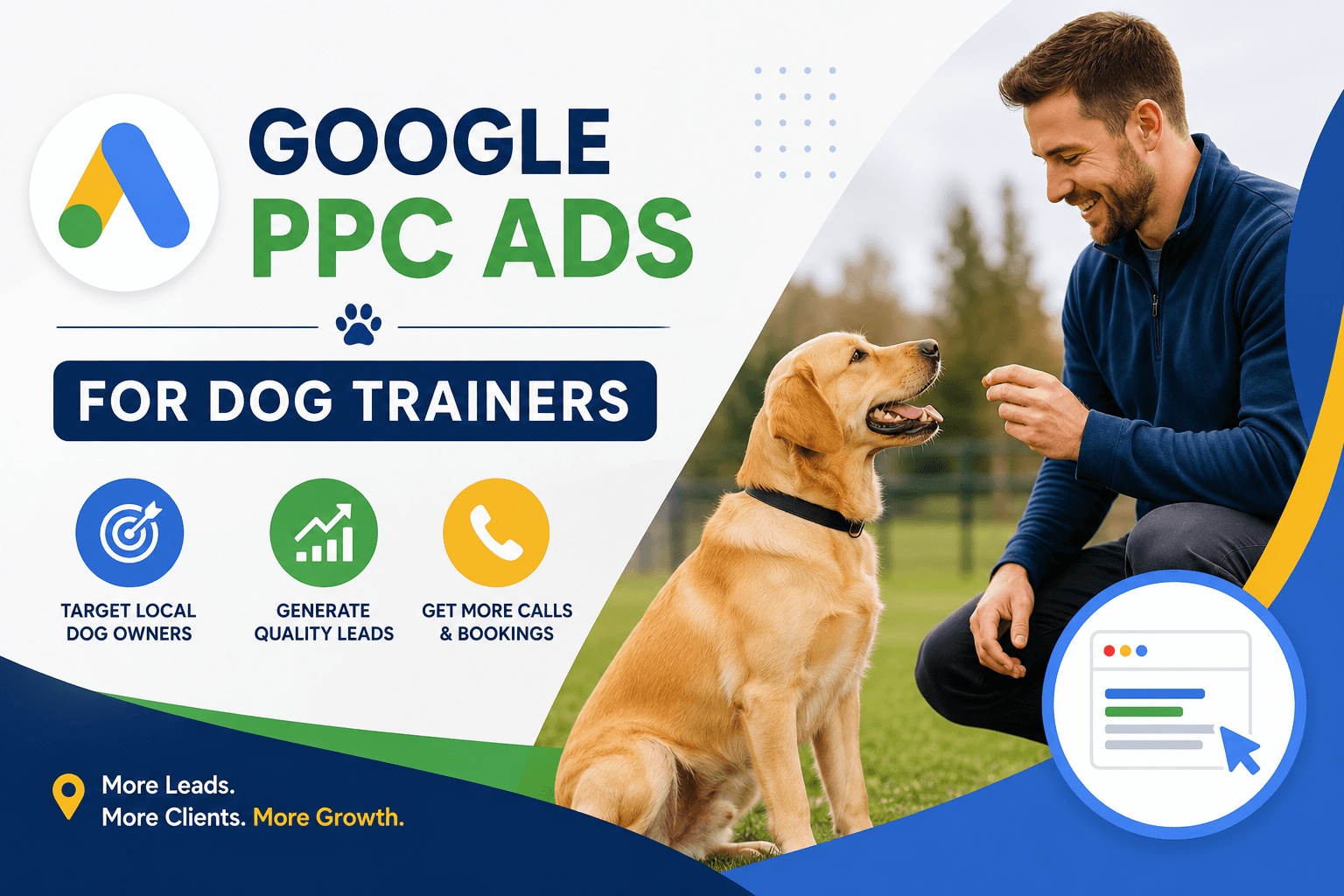 Google PPC Ads for Dog Trainers: Complete Guide to Generate More Leads and Clients